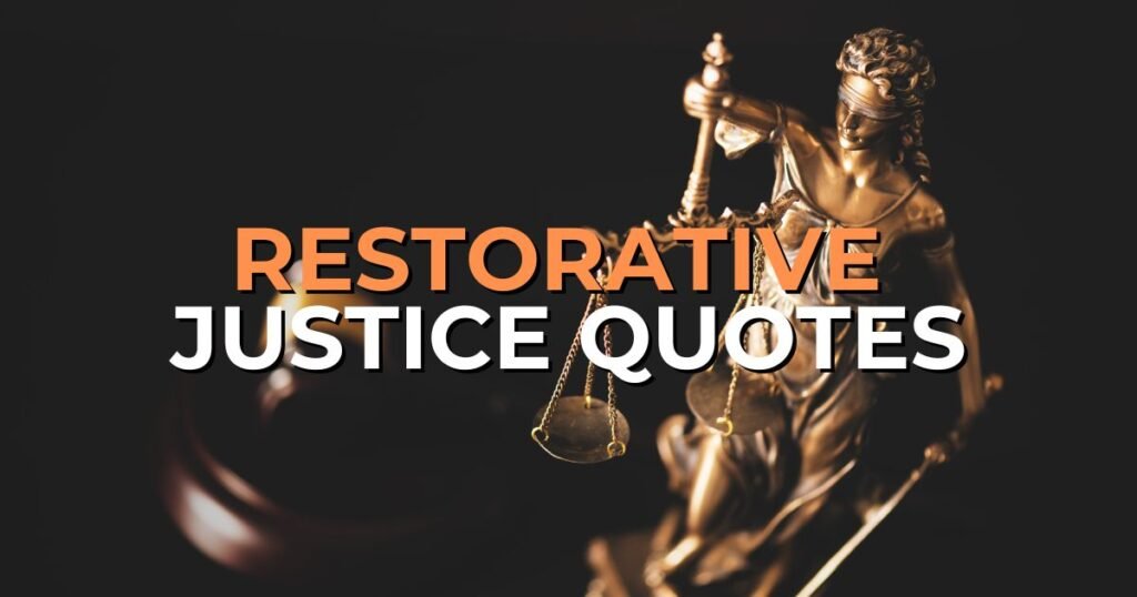 restorative justice quotes