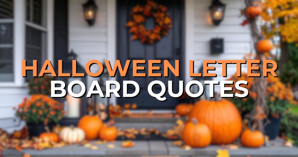 halloween letter board quotes