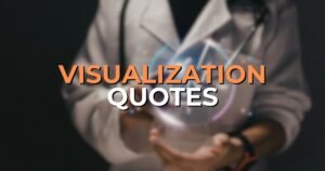 visualization quotes