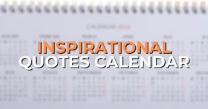 inspirational quotes calendar