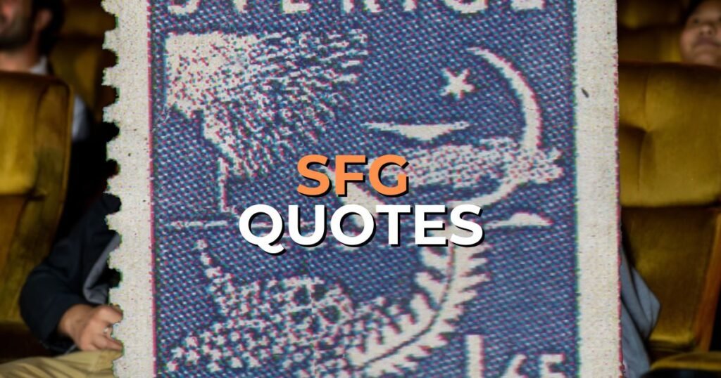 sfg quotes