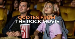 quotes from the rock movie