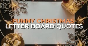 funny christmas letter board quotes