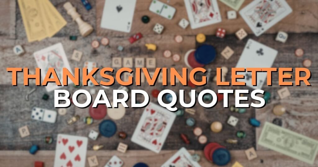 thanksgiving letter board quotes
