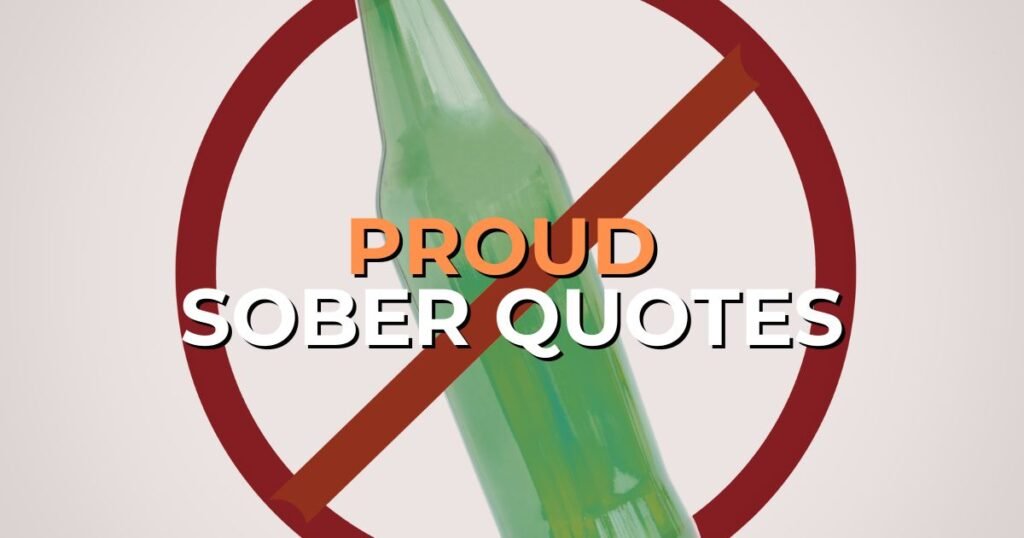 proud sober quotes